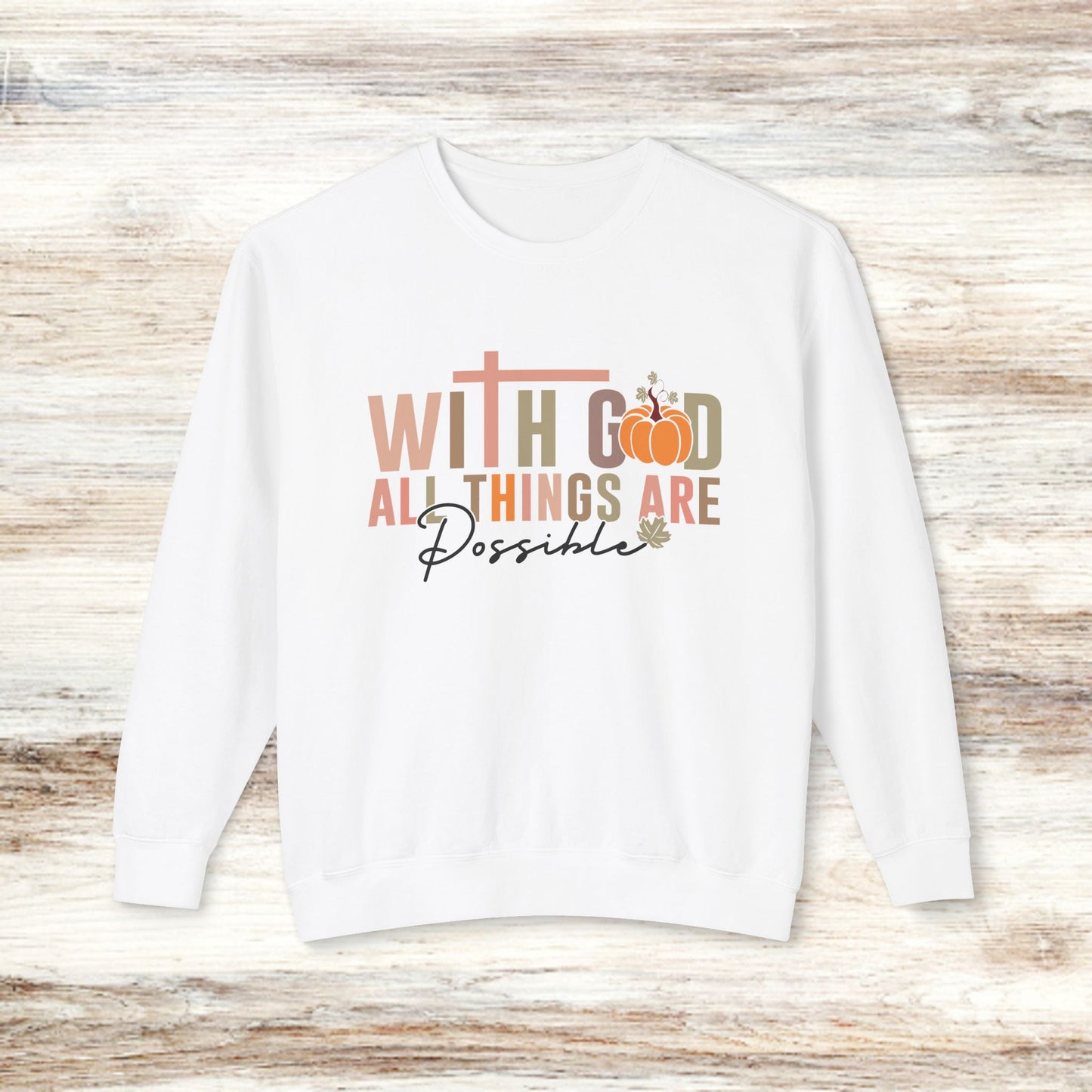 Inspirational Unisex Lightweight Crewneck Sweatshirt - "With God All Things Are Possible"