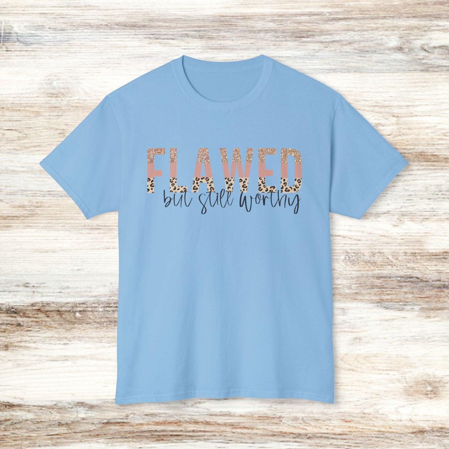 Flawed but Still Worthy Unisex HD Cotton™ T-shirt