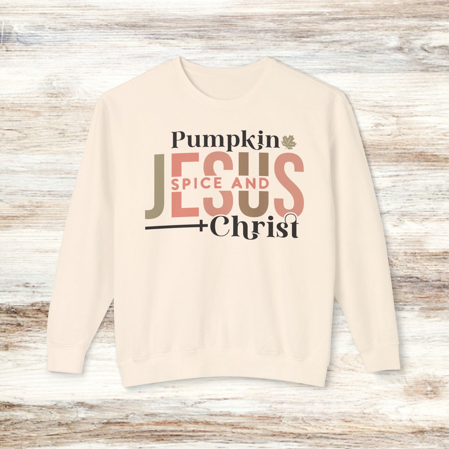 Pumpkin Spice and Jesus Unisex Lightweight Crewneck Sweatshirt