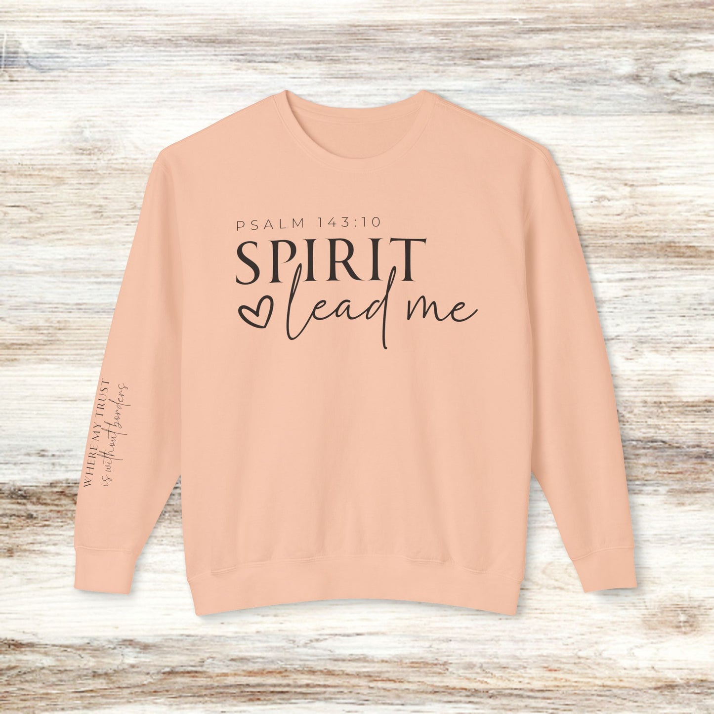 Inspirational Unisex Lightweight Crewneck Sweatshirt - 'Spirit Lead Me'