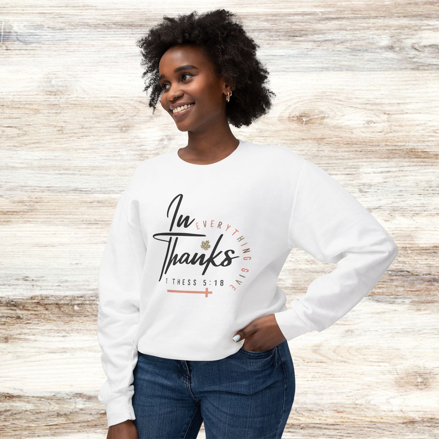 Unisex Lightweight Crewneck Sweatshirt - "In Everything Give Thanks" Inspirational Sweatshirt