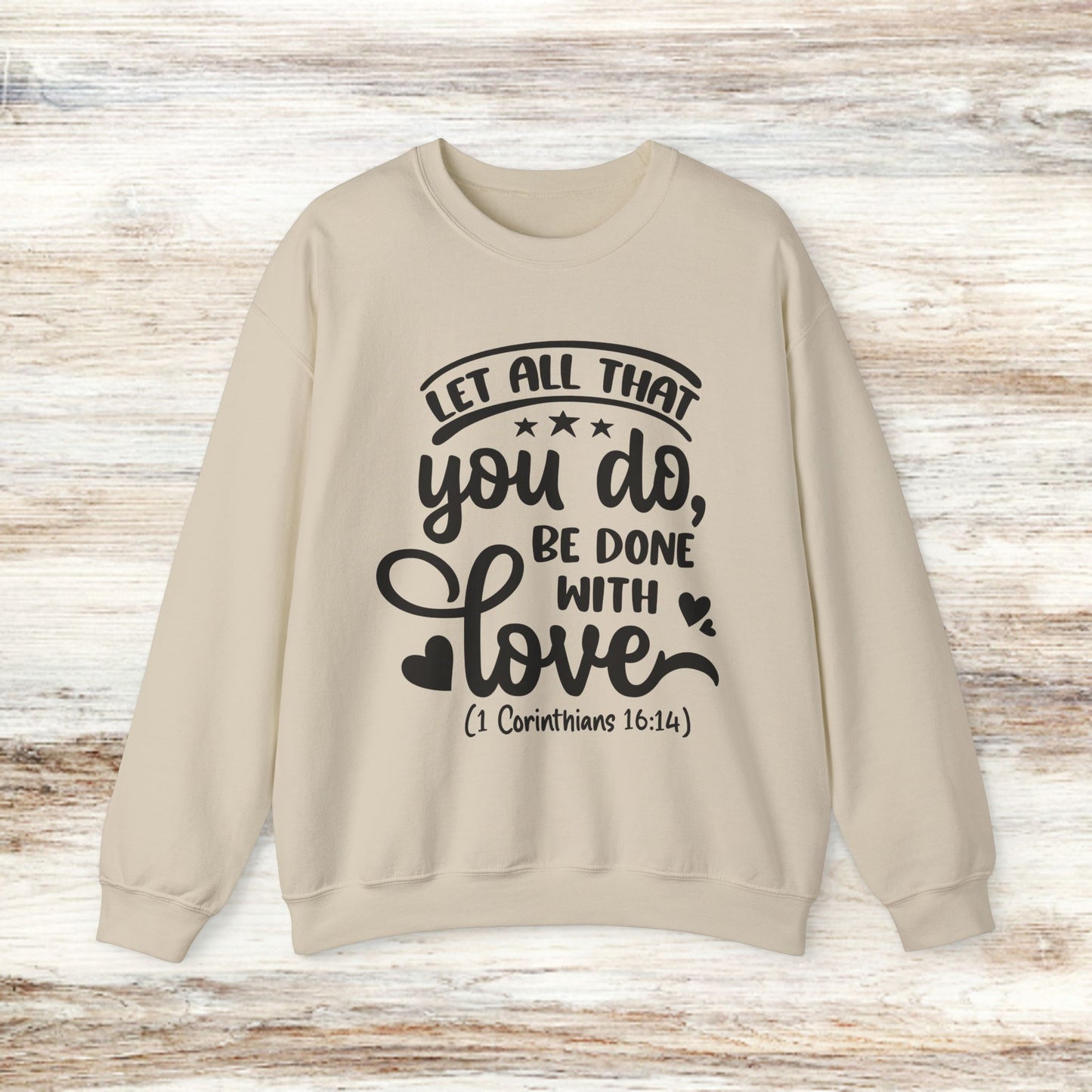 Inspirational Love Crewneck Sweatshirt