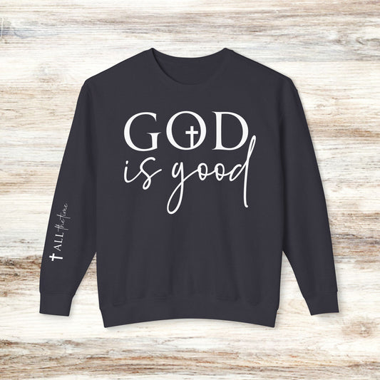 God is Good Unisex Lightweight Crewneck Sweatshirt - Faith-Based Design for Celebrations and Everyday Comfort