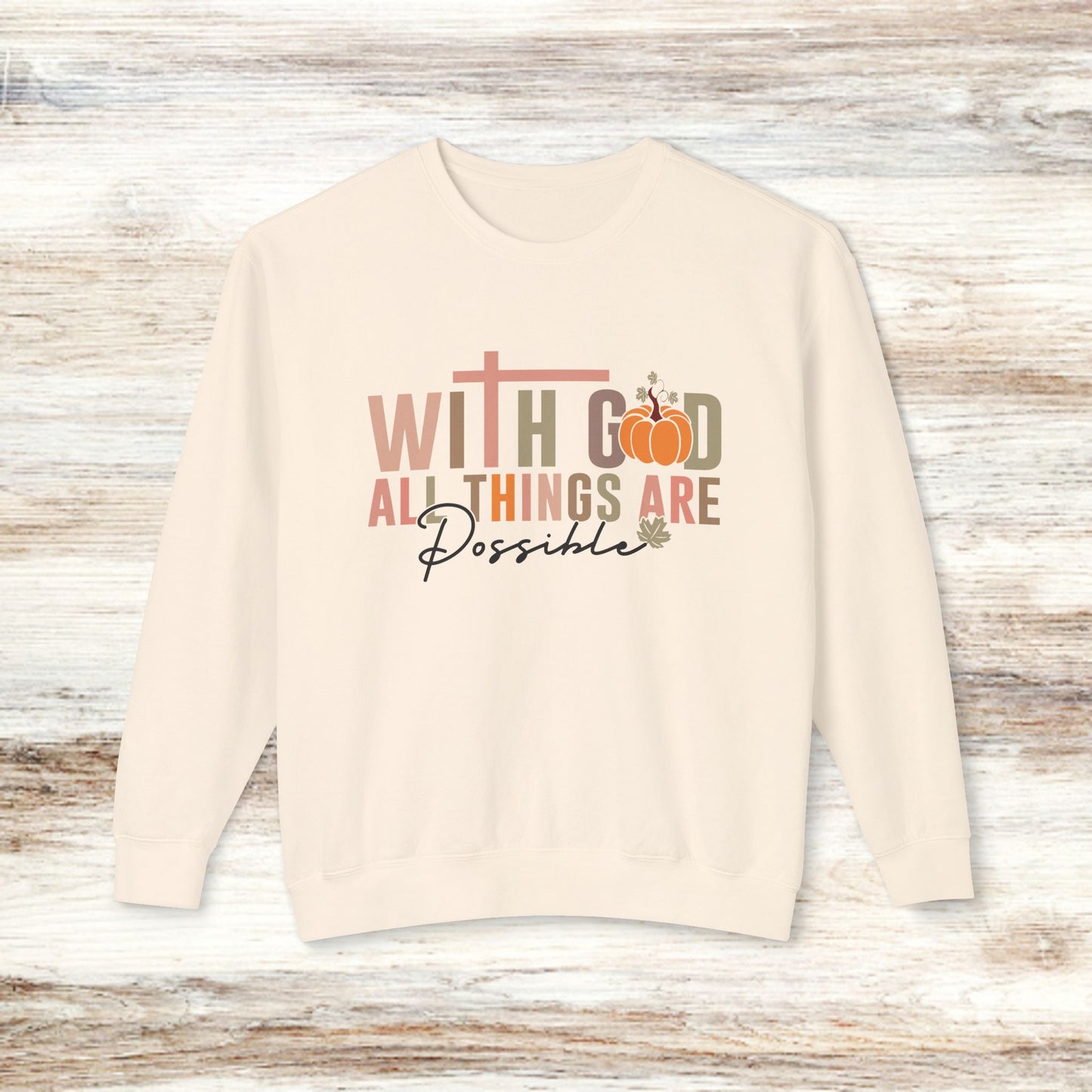 Inspirational Unisex Lightweight Crewneck Sweatshirt - "With God All Things Are Possible"